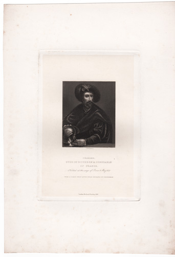 Charles Duke of Bourbon & Constable of France